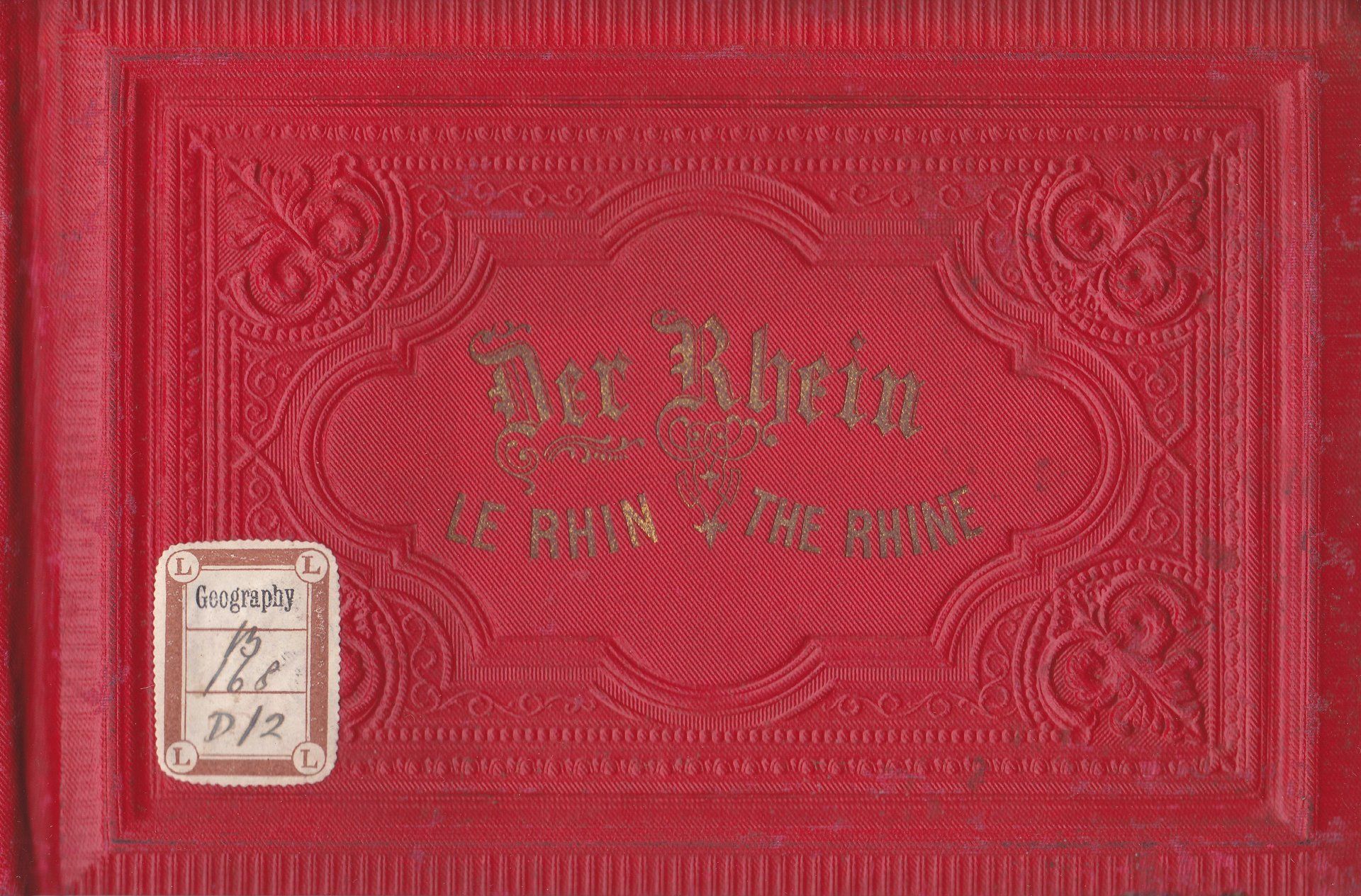 DER RHEIN, LE RHIN, THE RHINE