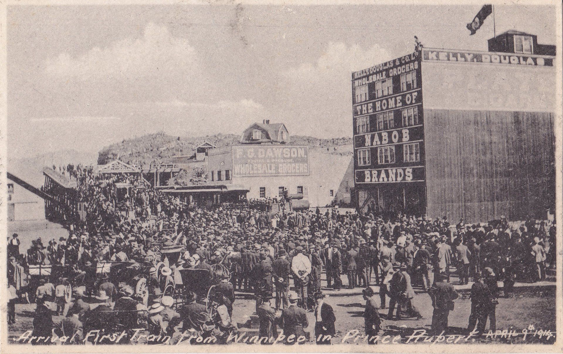 Arrival First Train from Winnnipeg in Prince Rupert APRIL 9th 1914
