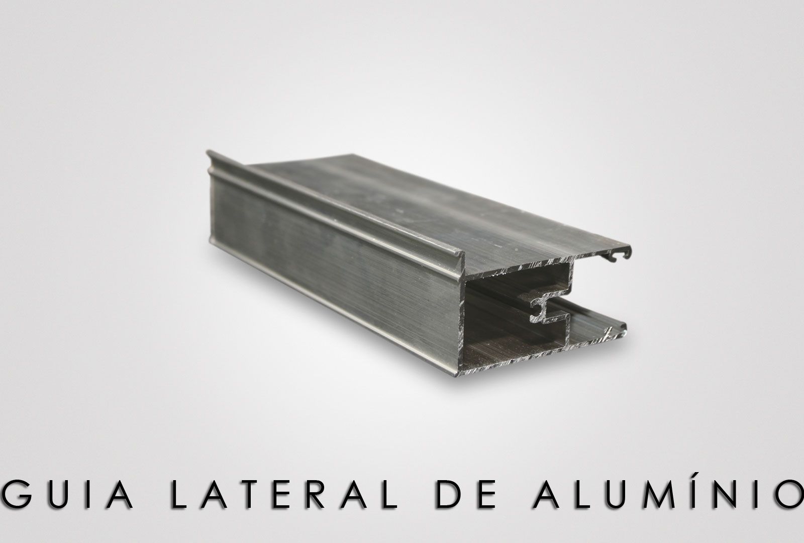 guia lateral de alumínio