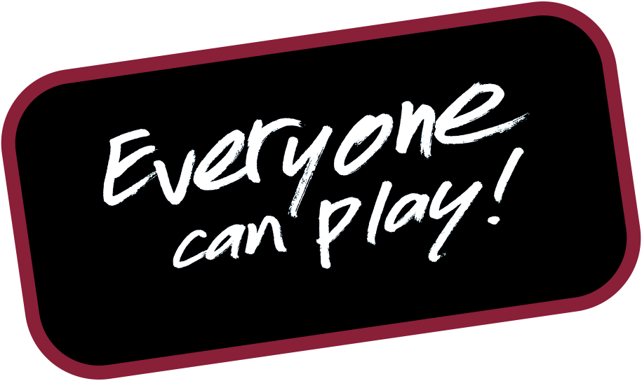 A black sign that says `` everyone can play '' on it.