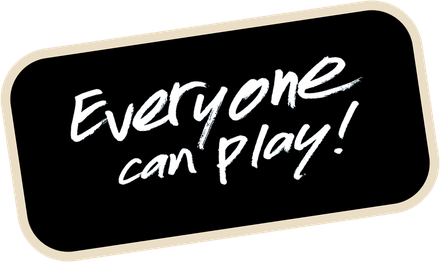 A black chalkboard with the words `` everyone can play '' written on it.