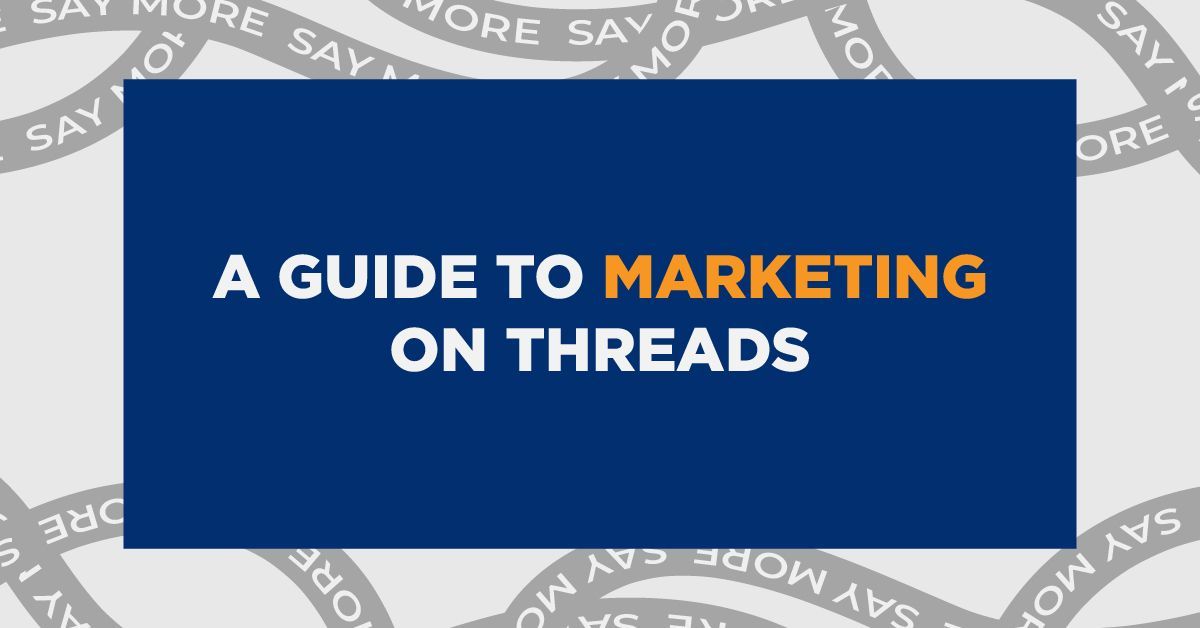 A Guide to Marketing on Threads