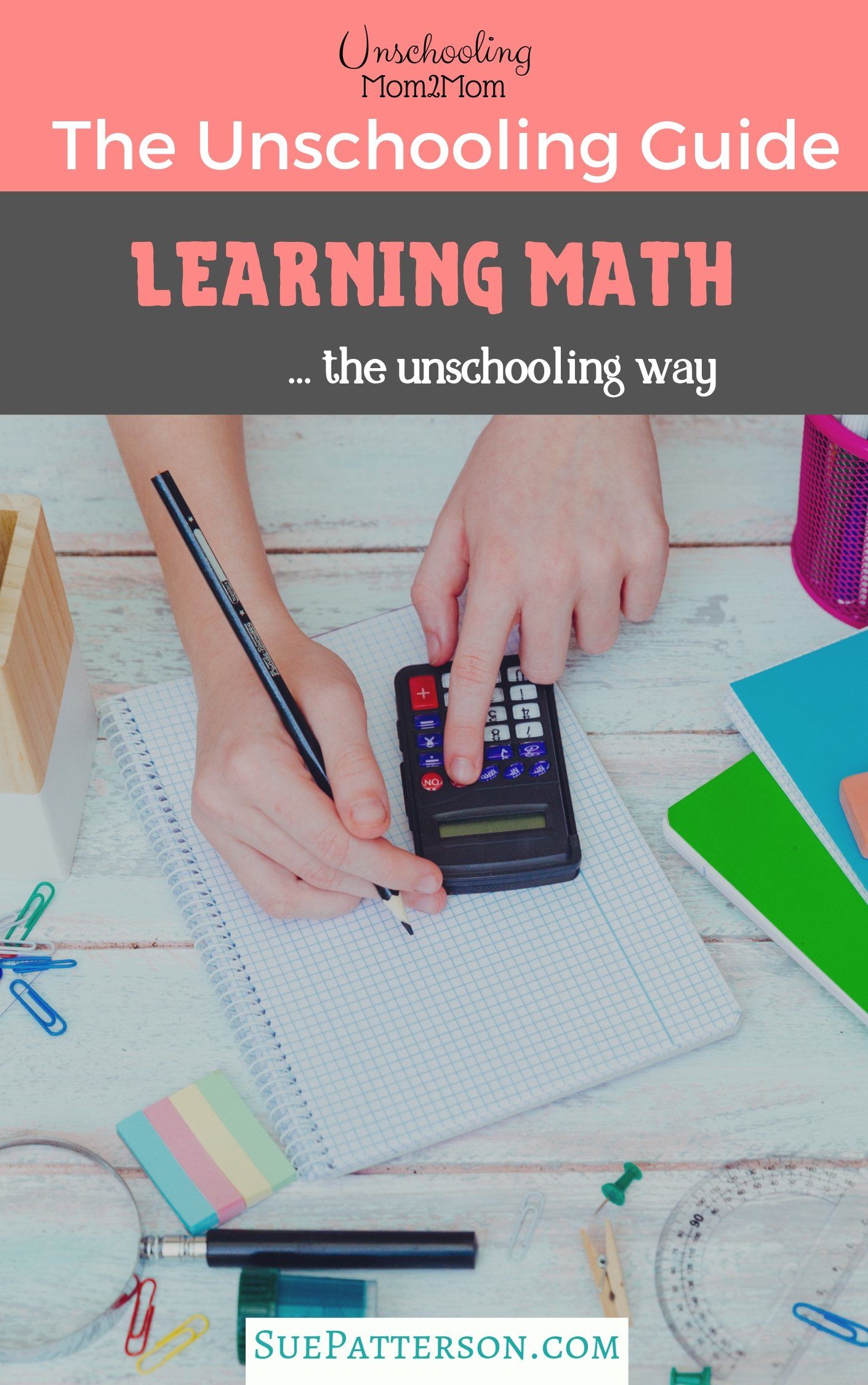 Unschooling Guide: Learning Math 