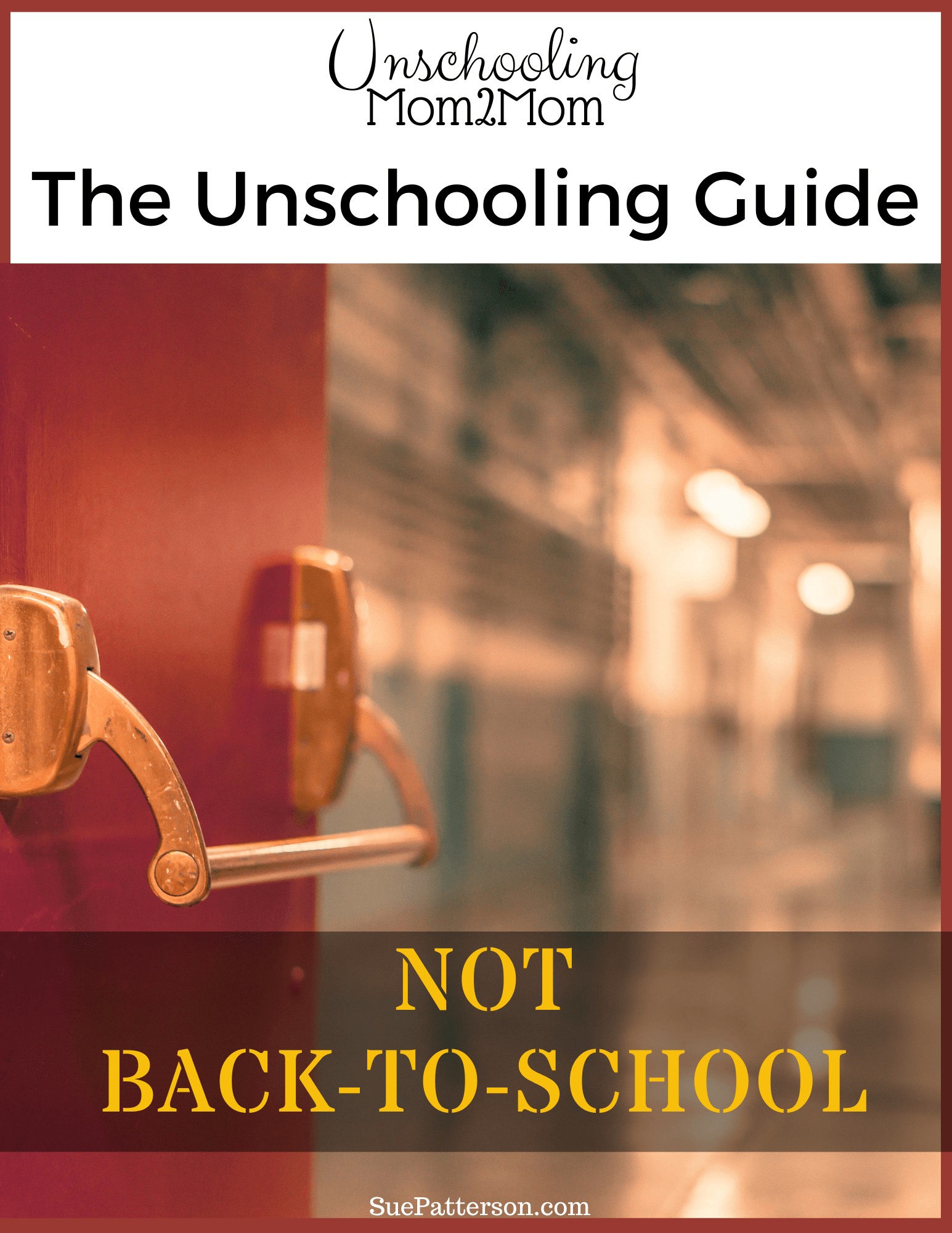 Not Back to School Guide