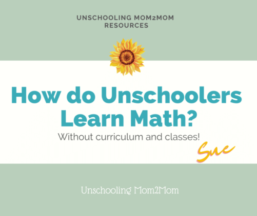 How DO Unschoolers Learn Math?