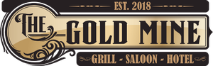 A logo for the gold mine grill saloon hotel