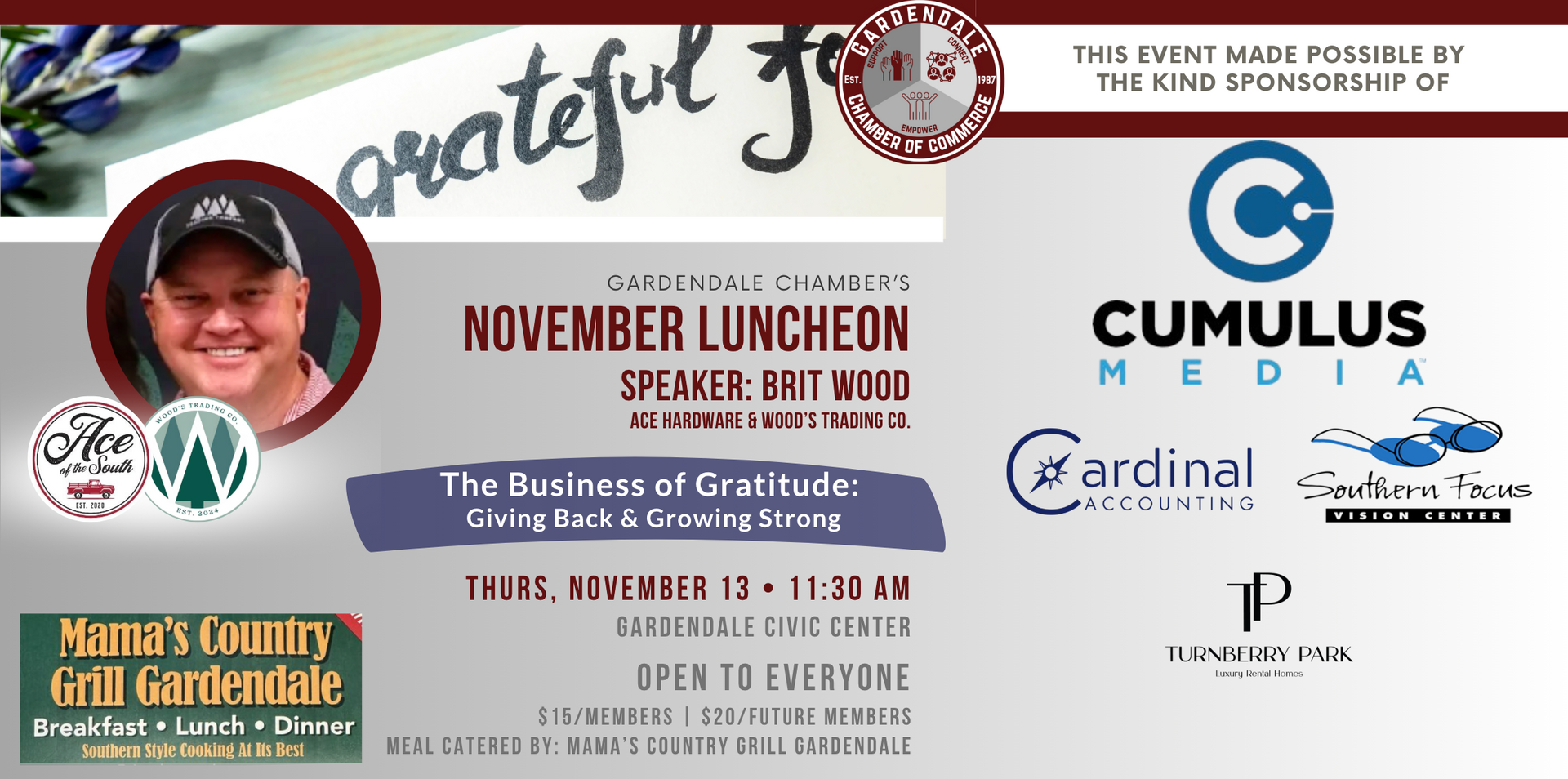 Gardendale Chamber luncheon featuring Brit Wood. November 13th at the Civic Center. Topic: Giving Back & Growing Strong.