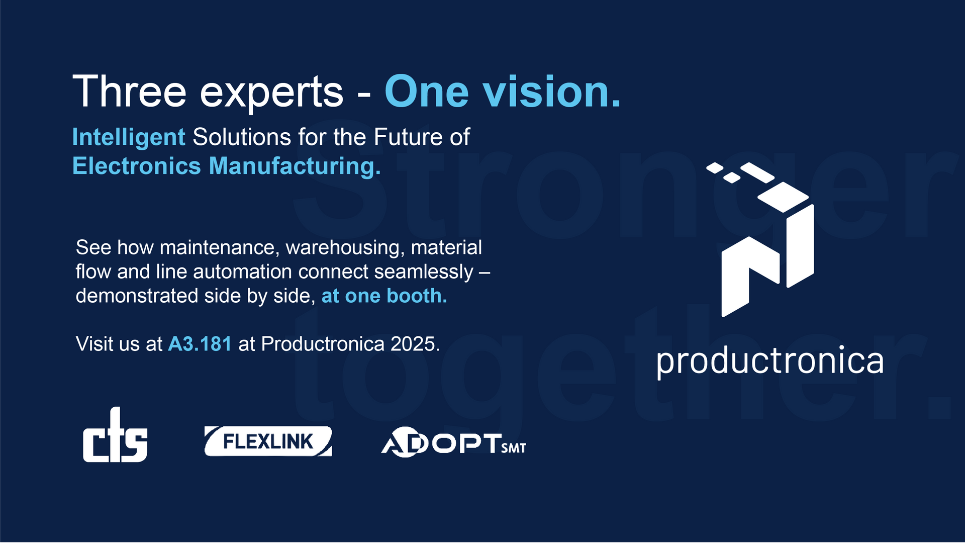 Advertisement for productronica 2025: three experts offering solutions for electronics manufacturing. Logos include cts, Flexlink, and ADOPT.