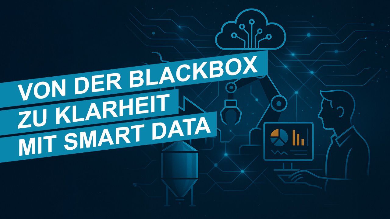 Von der Blackbox zu Klarheit im Industrieumfeld mit Industrieinformatik und Smart Data