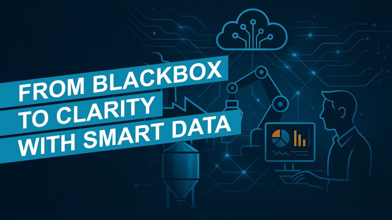 From black box to clarity in the industrial environment with industrial informatics and smart data