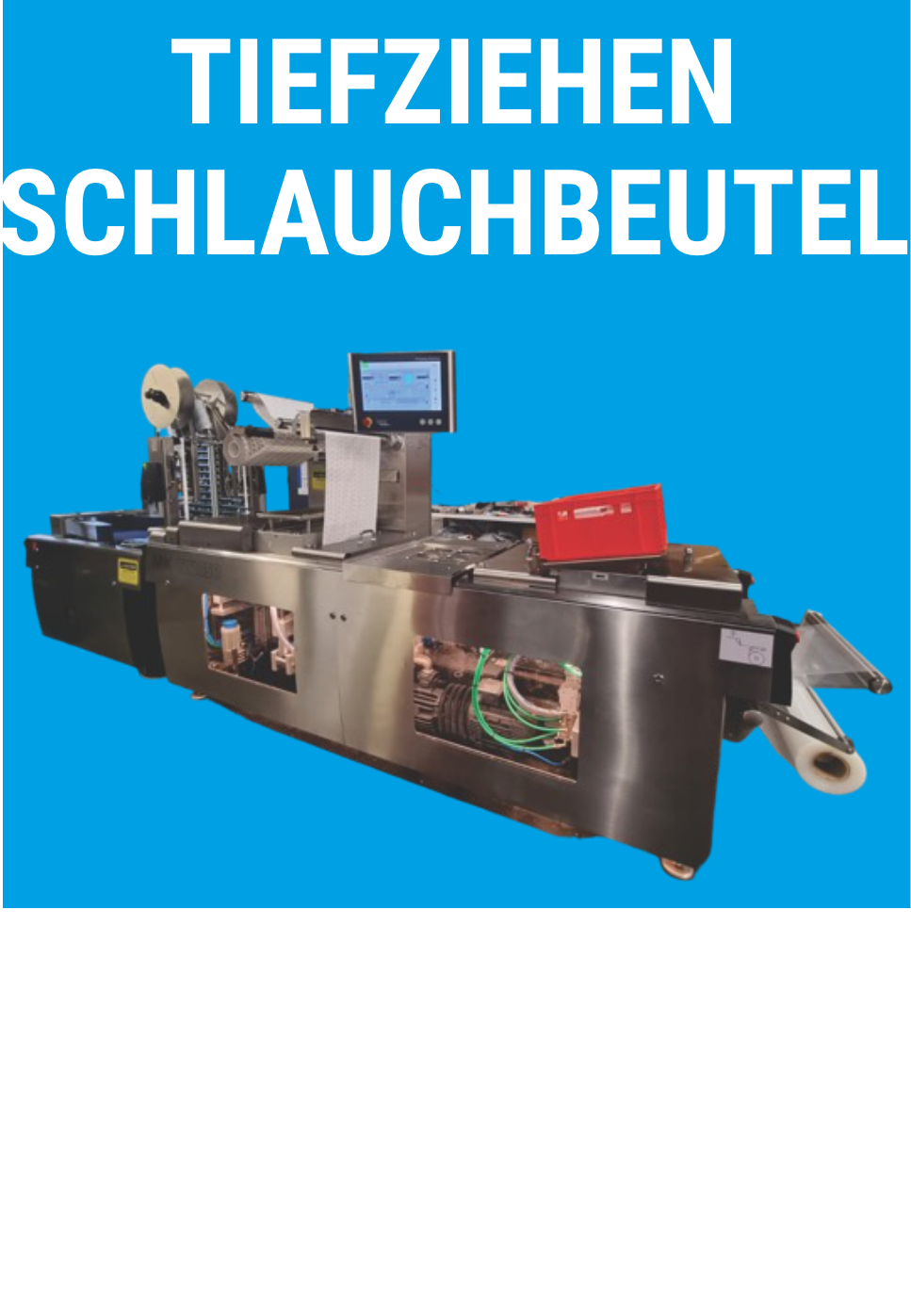 MK Gilze, Tiefziehmaschine, Schlauchbeutel, Thermoforming