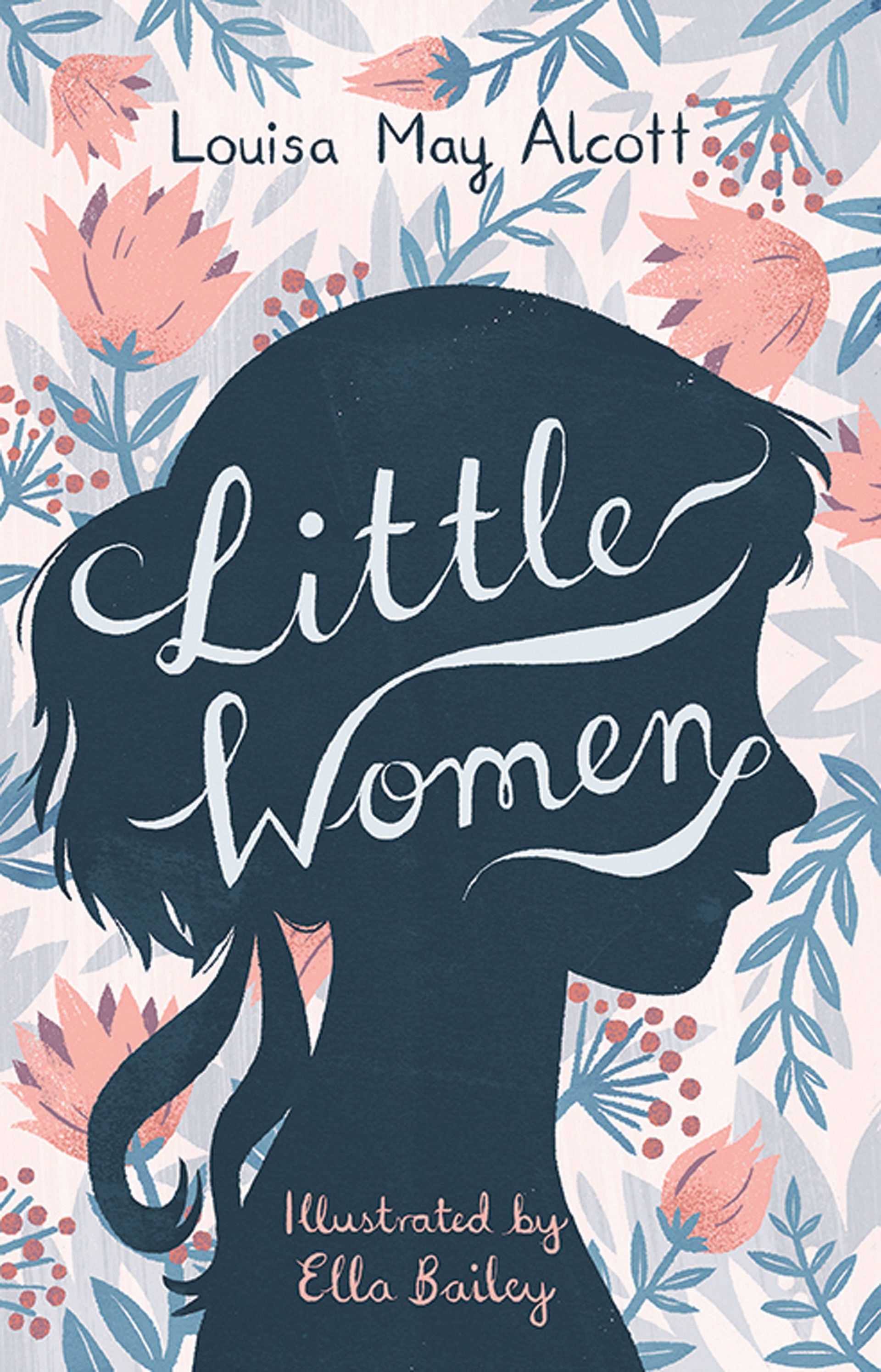 A silhouette of a woman 's head is on the cover of a book called little women.
