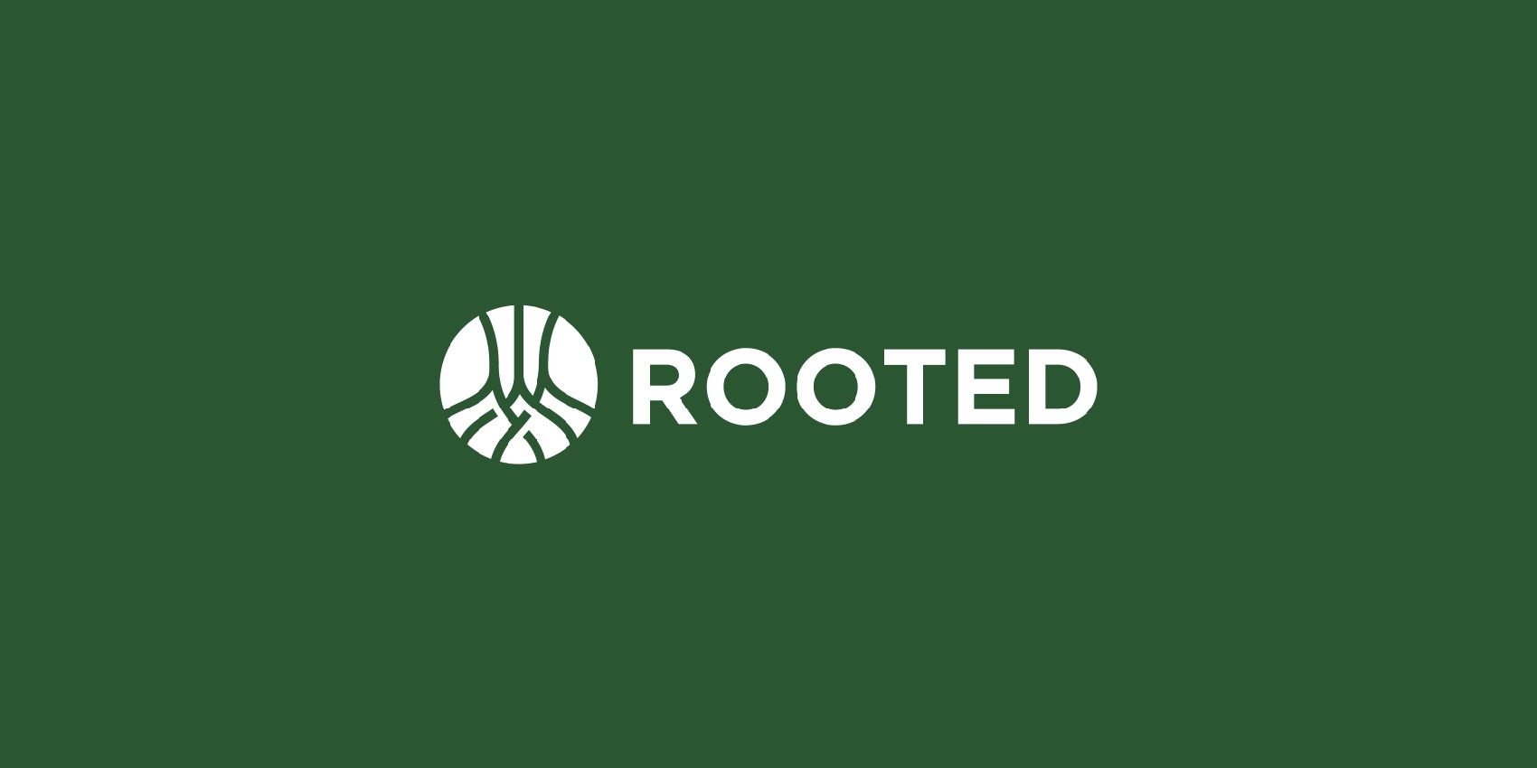 Rooted