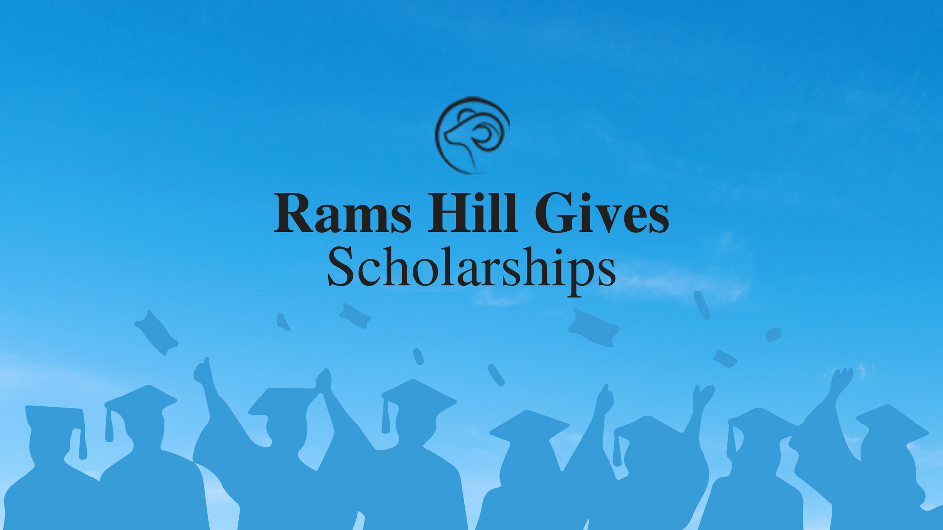 Rams Hill Gives: Scholarships