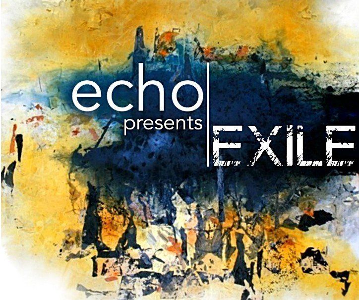 echo choir exile