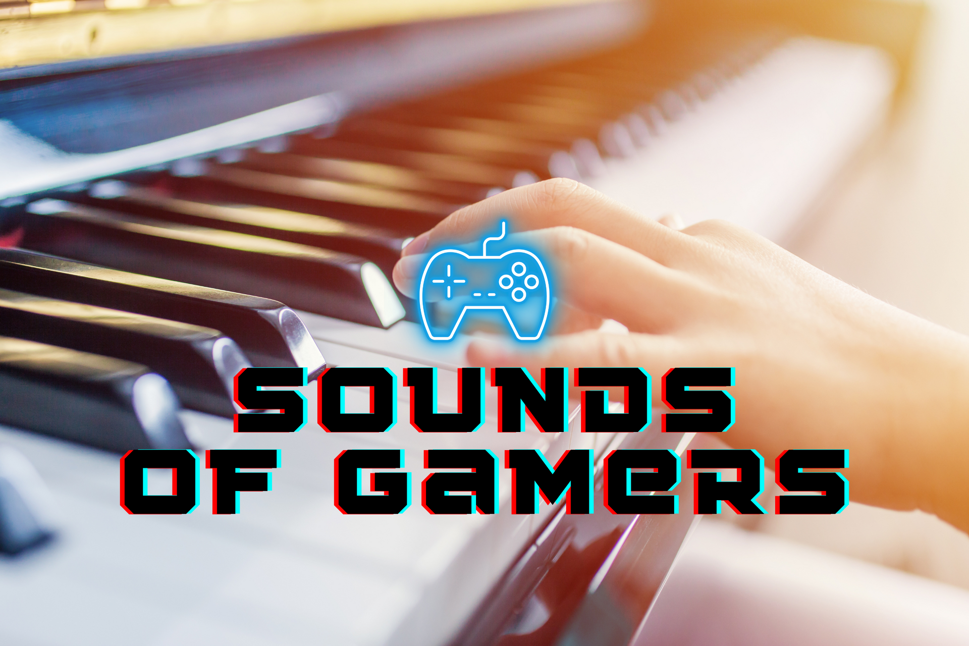 A person is playing a piano with the words sounds of gamers above them.