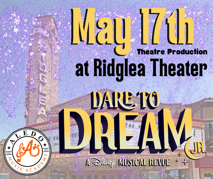 A poster for dare to dream at the ridglea theater