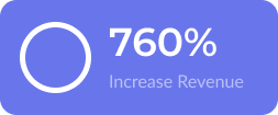 A purple button that says `` 760 % increase revenue ''