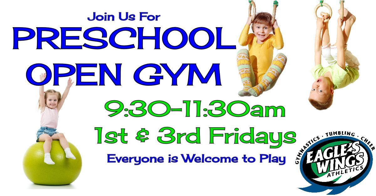 An advertisement for a preschool open gym