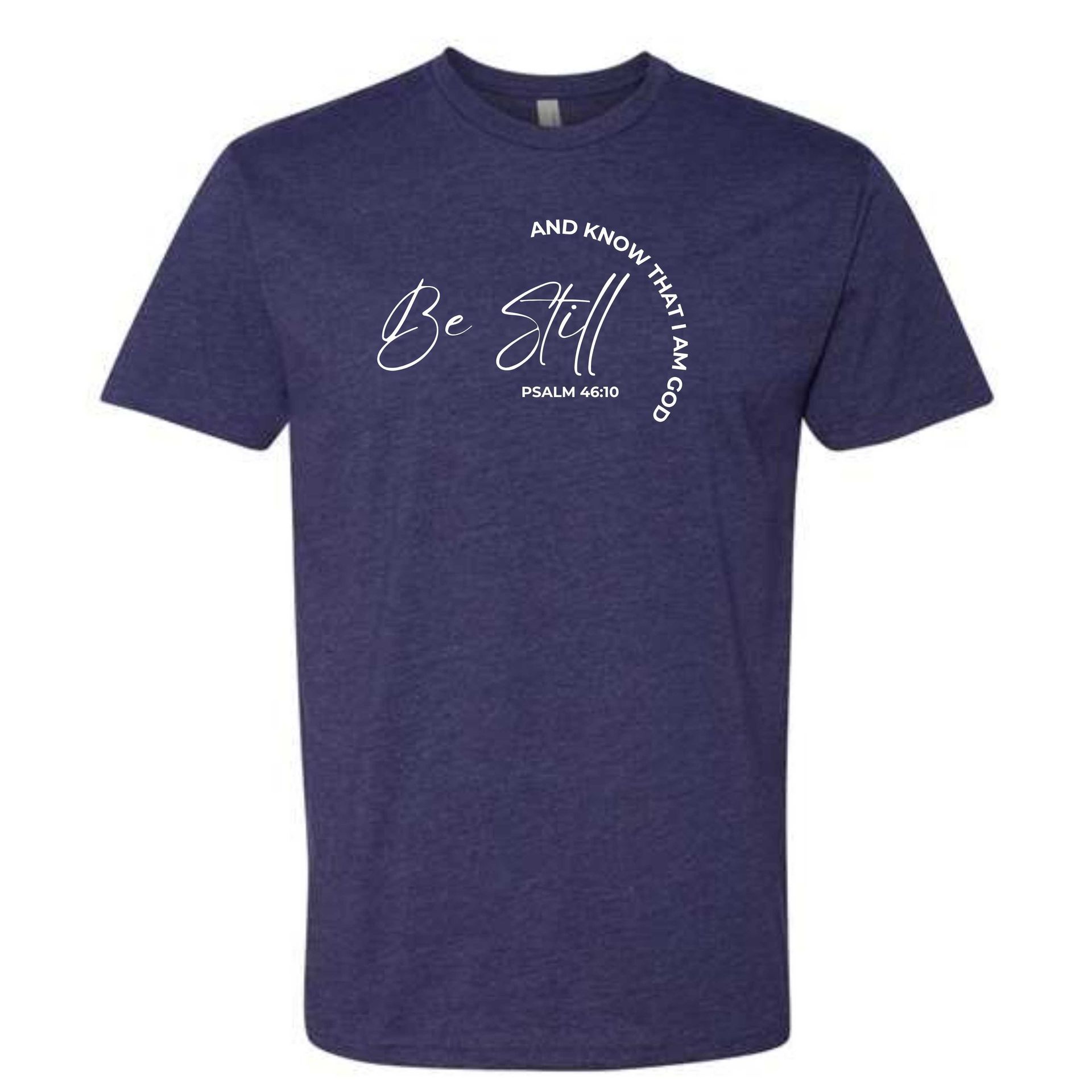 Be Still and Know That I Am God