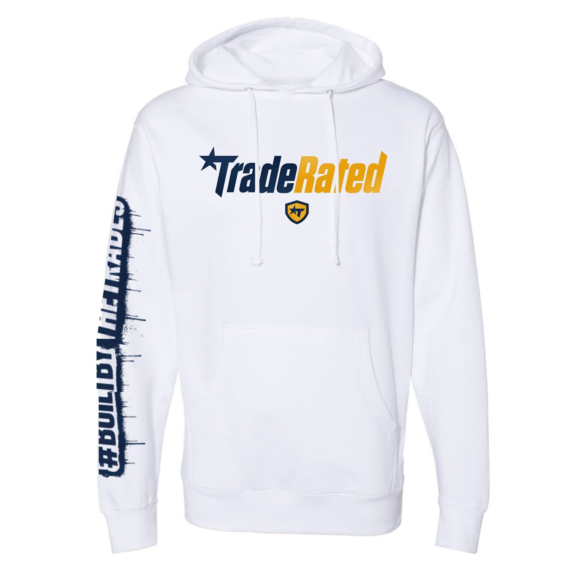 Trade Rated Hoodie