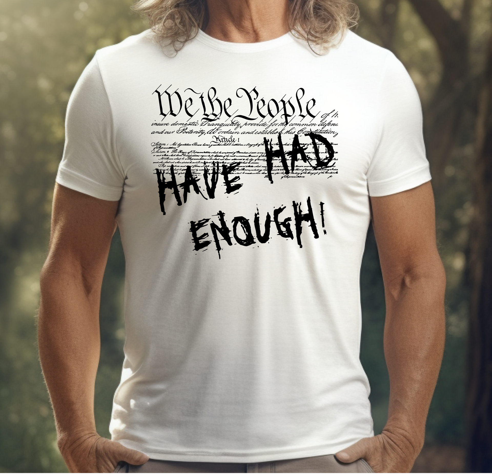 We the People,  Have Had Enough!