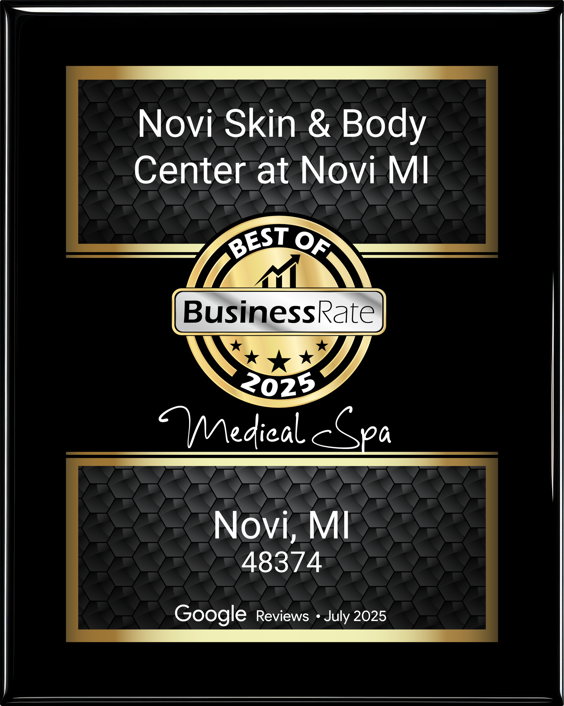 Award plaque for Novi Skin & Body Center at Novi MI, Best of Business Rate 2025, Medical Spa.