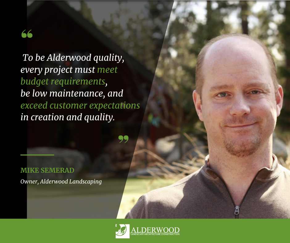 Alderwood Landscaping Quality Mike Semerad