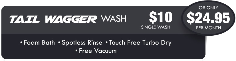 A sign that says tail wagger wash for $ 10 per month