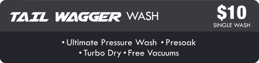 A sign that says tail wagger wash for $10