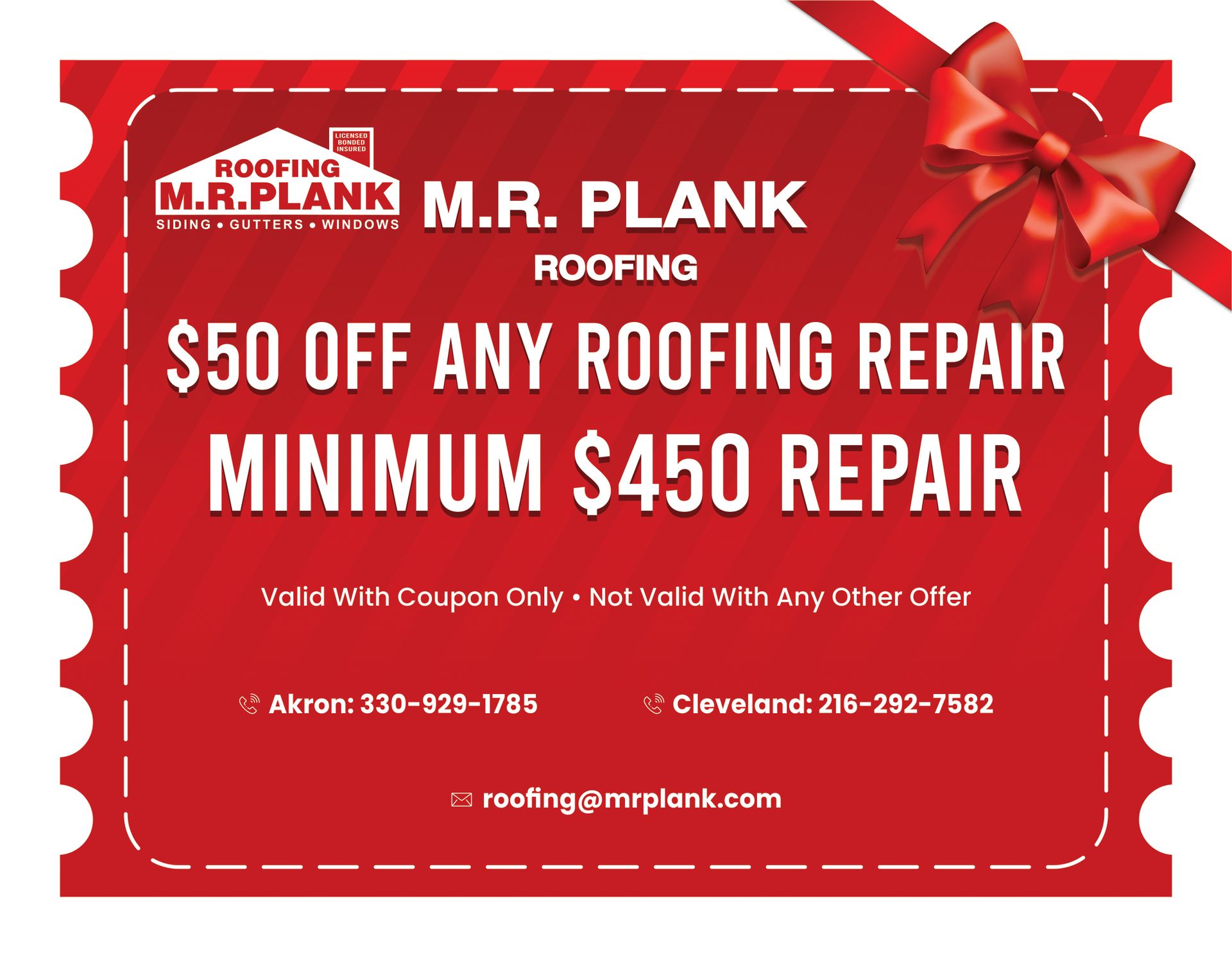 A coupon for mr. plank roofing that says $ 50 off any roofing repair minimum $ 450 repair