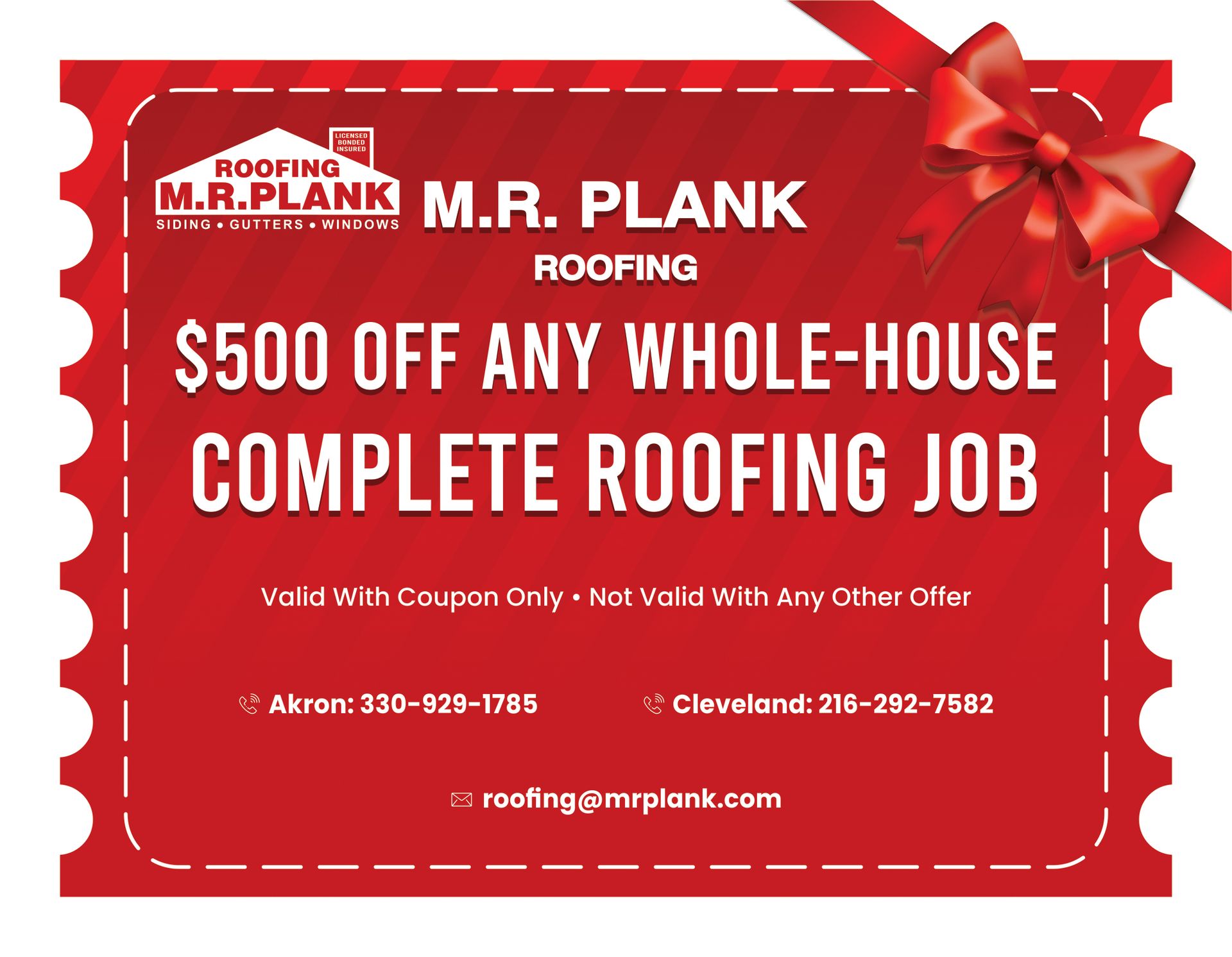 A coupon for m.r. plank roofing that says $ 500 off any whole-house complete roofing job