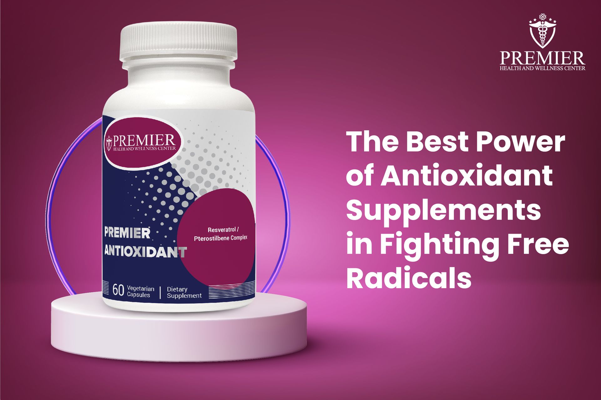 the-best-power-of-antioxidant-supplements-in-fighting-free-radicals