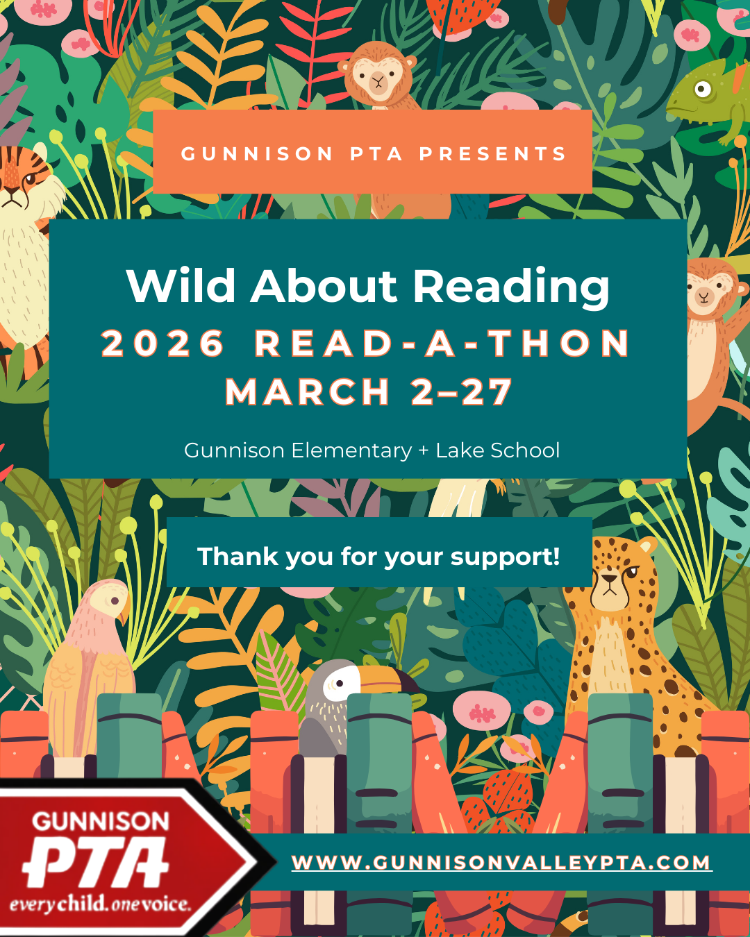 Flyer for Gunnison PTA’s 2026 “Wild About Reading” Read-a-thon, March 2–27, featuring jungle animal and plant illustrations.