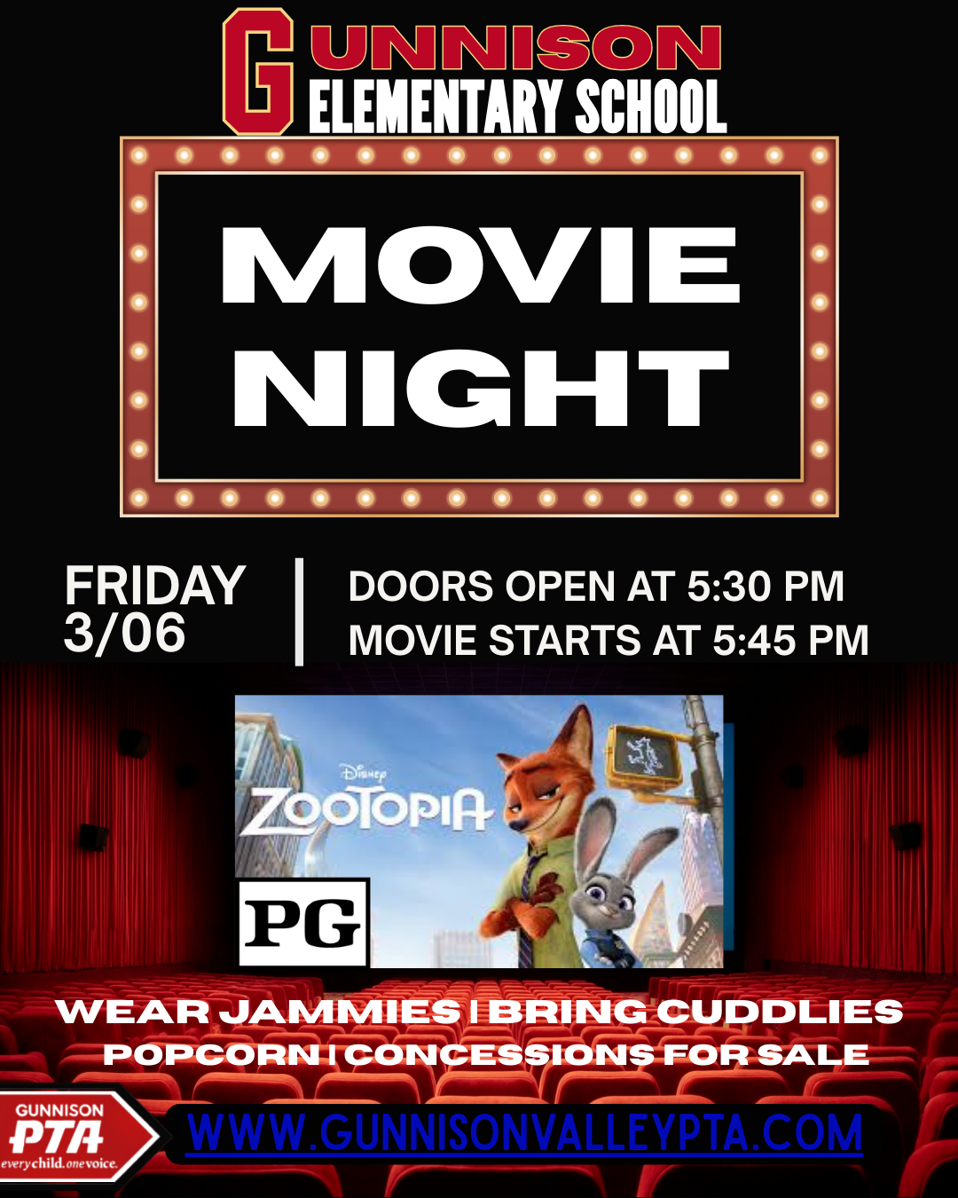 Movie night flyer for Gunnison Elementary School, showing "Zootopia." Friday, March 6th. Doors open at 5:30 PM, movie at 5:45 PM. Wear jammies, bring cuddlies, concessions for sale.