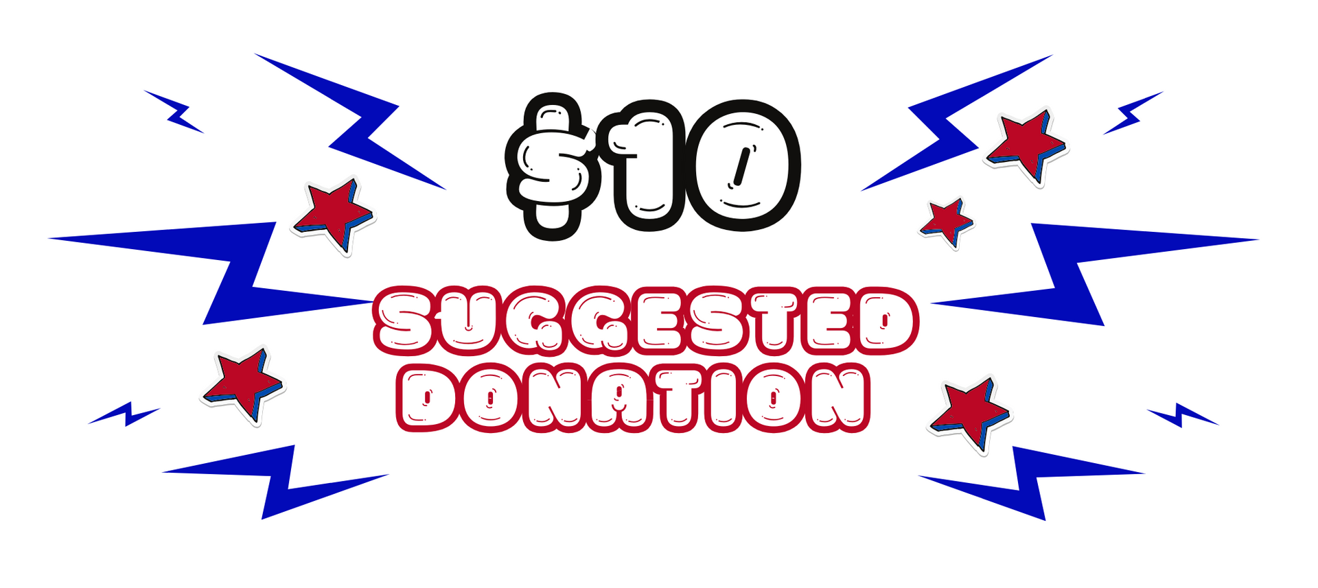 A suggested donation sign with lightning bolts and stars