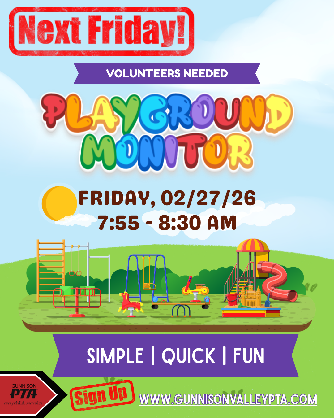 Flyer for Playground Monitor volunteers, Next Friday, Feb. 27, 2026, 7:55-8:30 AM, sunvalleypta.com. Features playground graphic.