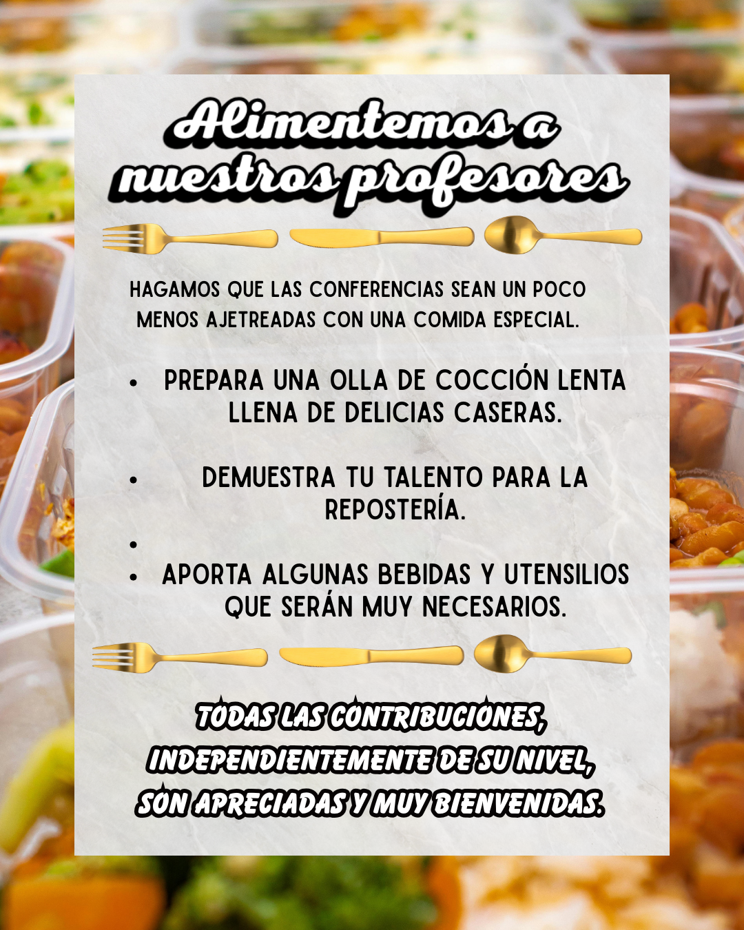 Poster encouraging contributions to feed teachers, offering suggestions like slow-cooker dishes and baked goods.