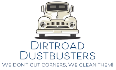 Logo: Vintage truck above "Dirtroad Dustbusters" text; slogan "We don't cut corners, we clean them!"