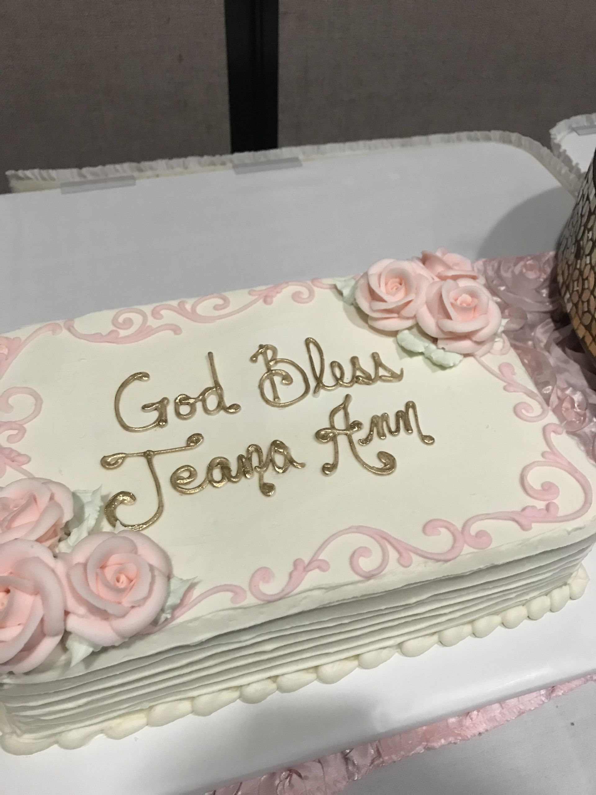 a cake that says god bless jeana han on it