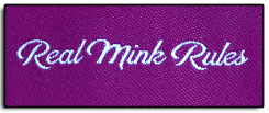 Real Mink Rules