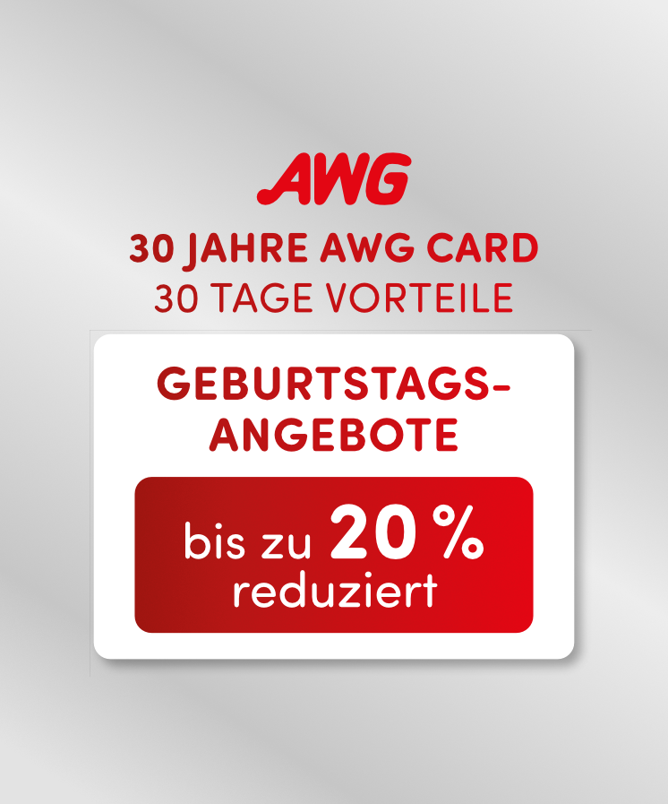 AWG-Aktion: 30 Jahre AWG Card, 30 Tage Vorteile. Geburtstagsangebote, bis zu 20% Rabatt, rot auf weiß.