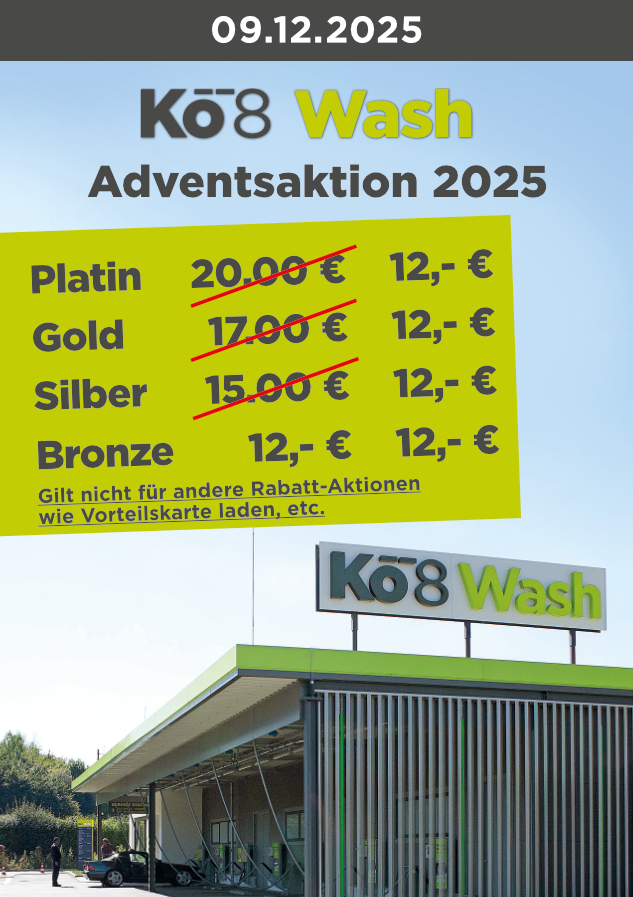 Werbung für Autowaschanlagen: Rabatte auf verschiedene Waschpakete (Platin, Gold, Silber, Bronze) im Advent 2025 für 12,- Euro.