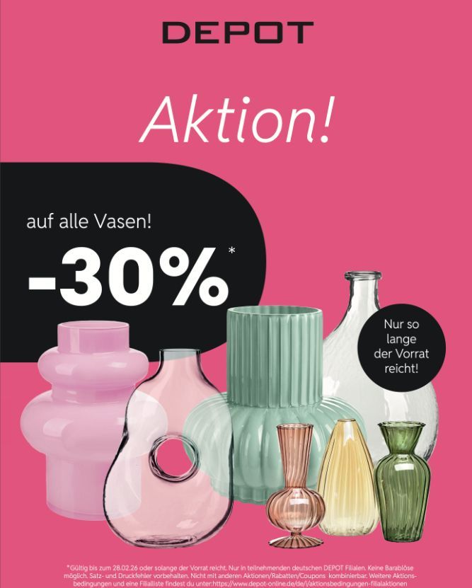 Pinkfarbene DEPOT-Werbung: 30 % Rabatt auf Vasen. Vasen in verschiedenen Farben und Formen.