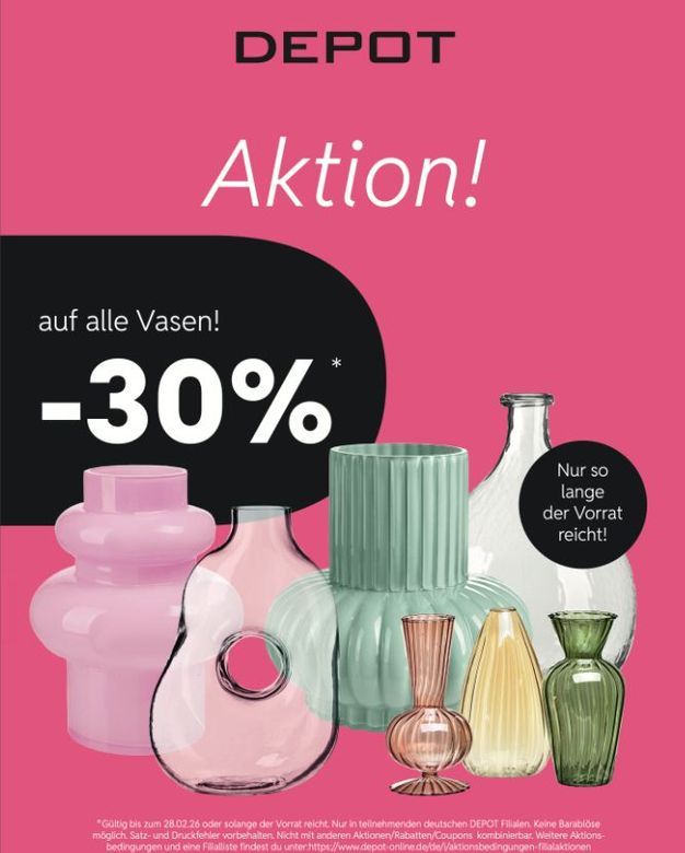 Pinkfarbene DEPOT-Werbung: 30 % Rabatt auf Vasen. Vasen in verschiedenen Farben und Formen.