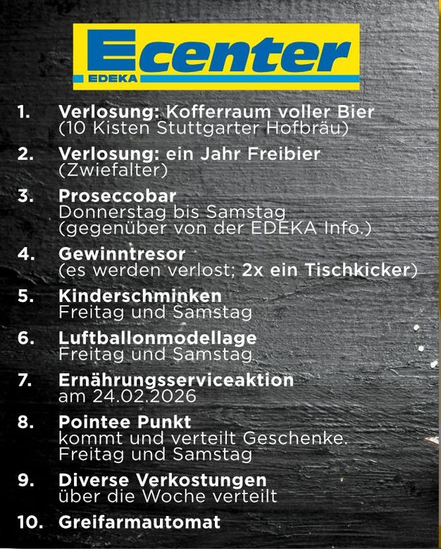 Werbung im Edeka Ecenter: Aktionen wie Bierverlosung, Prosecco-Bar und Kinderaktivitäten.