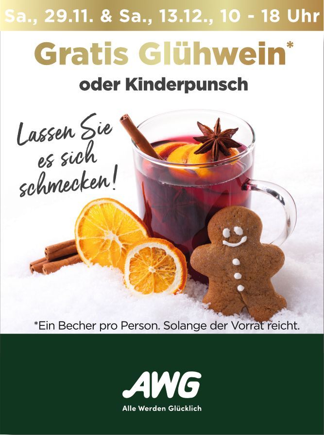 Werbung mit kostenlosem Glühwein oder Kinderpunsch an zwei Tagen. Inklusive Tasse, Orangenscheiben und Lebkuchenmann.