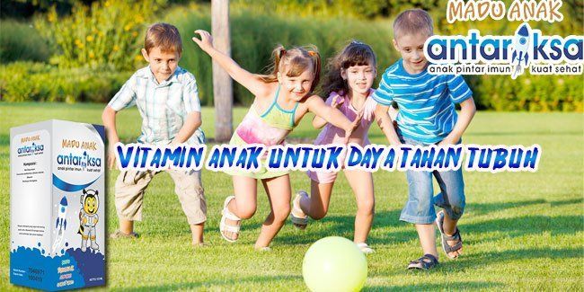Vitamin anak untuk daya tahan tubuh