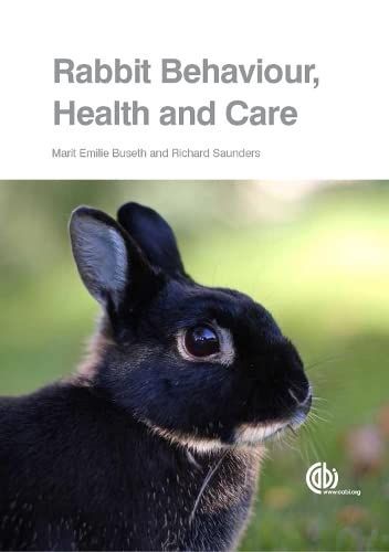 Rabbit Behaviour, Health and Care: 