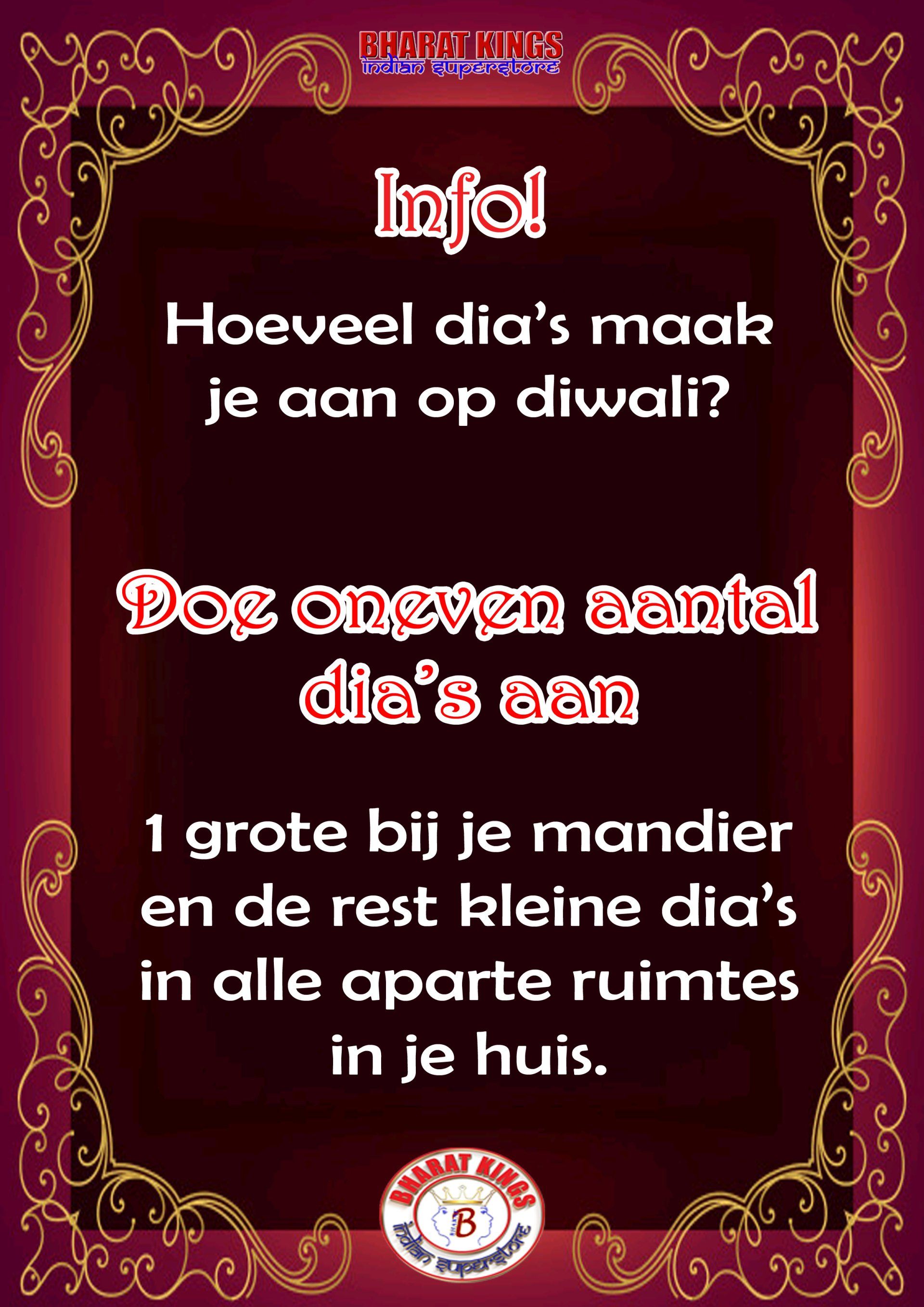 A poster in a foreign language that says ' hoeveel dia 's maak je aan op diwali '